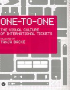 One to One: The Visual Culture of International Tickets