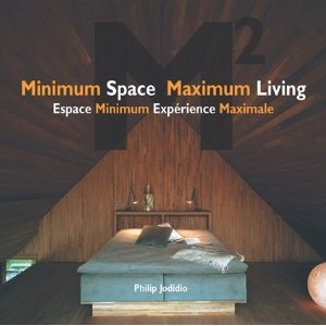 Minimum Space, Maximum Living